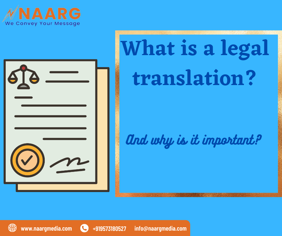 What is a legal translation and why it is important?