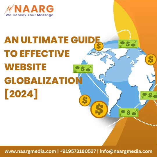 An Ultimate Guide to Effective Website Globalization [2024] - A comprehensive roadmap to optimizing your website for international audiences and expanding global reach.